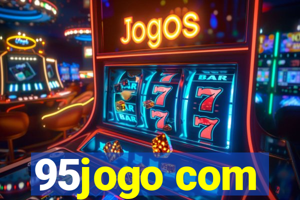 95jogo com